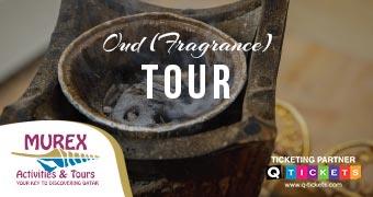 OUD (FRAGRANCE ) TOUR (2 HRS)